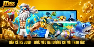 Bắn Cá JD88 - Trải Nghiệm Săn Cá Màu Sắc Trên Một Chạm - Playquartz89
