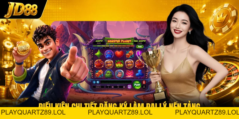 Đại Lý JD88 - Bí Quyết Chạm Tay Mức Thu Nhập 9 Con Số - Playquartz89