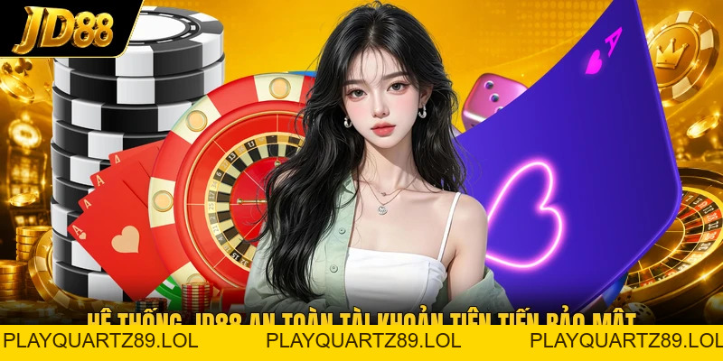 JD88 Có Uy Tín Không? Tìm Kiếm Lời Giải Đáp Cực Cụ Thể - Playquartz89