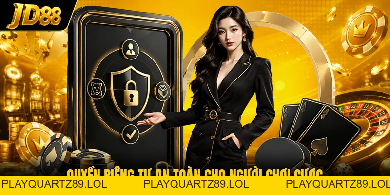 Chính Sách Quyền Riêng Tư JD88 - Bảo Mật Thông Tin - Playquartz89