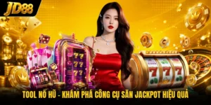 Nổ Hũ JD88 - Trải Nghiệm Sảnh Quay Thưởng Siêu Hấp Dẫn - Playquartz89